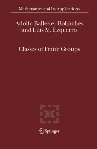 Book Cover for Classes of Finite Groups by Adolfo BallesterBolinches, Luis M Ezquerro