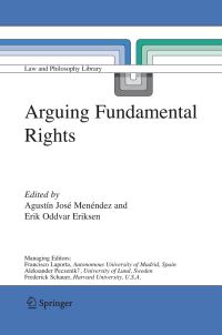 Book Cover for Arguing Fundamental Rights by Agustín J Menéndez, Erik O Eriksen