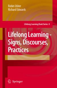 Book Cover for Lifelong Learning - Signs, Discourses, Practices by Robin Usher, Richard Edwards