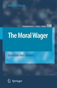 Book Cover for The Moral Wager by Malcolm Murray