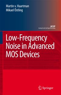 Book Cover for Low-Frequency Noise in Advanced MOS Devices by Martin Haartman, Mikael Östling