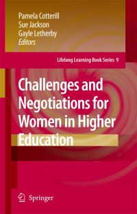 Book Cover for Challenges and Negotiations for Women in Higher Education by Pamela Cotterill, Sue Jackson, Gayle Letherby