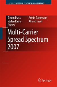 Book Cover for Multi-Carrier Spread Spectrum 2007 by Simon Plass, Armin Dammann, Stefan Kaiser, Khaled Fazel