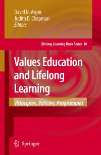 Book Cover for Values Education and Lifelong Learning by David N Aspin, Judith D Chapman