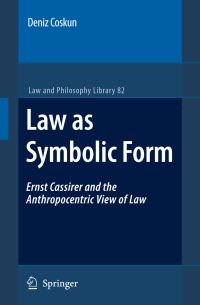 Book Cover for Law as Symbolic Form by Deniz Coskun