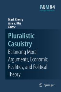 Book Cover for Pluralistic Casuistry by Mark J Cherry, Ana Smith Iltis