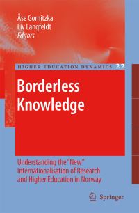 Book Cover for Borderless Knowledge by Ase Gornitzka, Liv Langfeldt