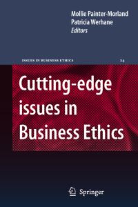 Book Cover for Cutting-Edge Issues in Business Ethics by Mollie PainterMorland, Patricia Werhane