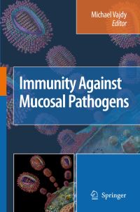 Book Cover for Immunity Against Mucosal Pathogens by Michael Vajdy
