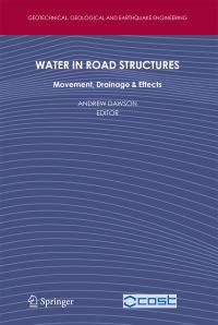 Book Cover for Water in Road Structures by Andrew Dawson