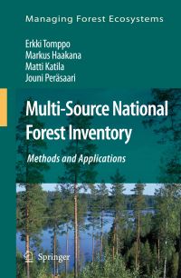 Book Cover for Multi-Source National Forest Inventory by Erkki Tomppo, Markus Haakana, Matti Katila, Jouni Peräsaari
