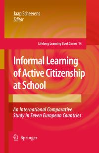 Book Cover for Informal Learning of Active Citizenship at School by Jaap Scheerens