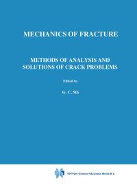 Book Cover for Methods of Analysis and Solutions of Crack Problems by George C Sih