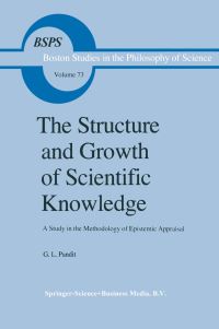 Book Cover for The Structure and Growth of Scientific Knowledge by GL Pandit