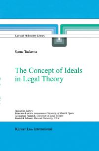 Book Cover for The Concept of Ideals in Legal Theory by Sanne Taekema