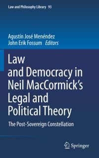 Book Cover for Law and Democracy in Neil D. MacCormick's Legal and Political Theory by Agustín José Menéndez, John Erik Fossum, Neil MacCormick