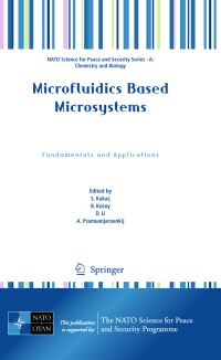 Book Cover for Microfluidics Based Microsystems by NATO Advanced Study Institute on Microfluidics Based MicrosystemsFundamentals and Applications, S Kakaç, North Atlantic Treaty Organization