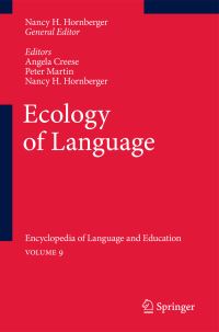 Book Cover for Ecology of Language by Angela Creese, Peter W Martin, Nancy H Hornberger