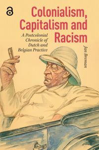 Book Cover for Colonialism, Capitalism and Racism by Jan Breman