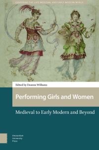 Book Cover for Performing Girls and Women by Deanne Williams