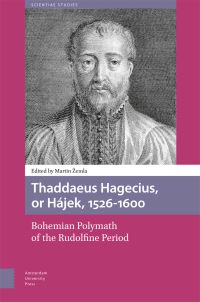 Book Cover for Thaddaeus Hagecius, or Hájek, 1526-1600 by Martin Zemla
