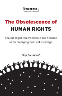 Book Cover for The Obsolescence of Human Rights by Filip BalunoviÔc