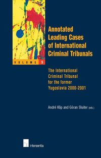 Book Cover for Annotated Leading Cases of International Criminal Tribunals - Volume 05 by André Klip, Göran Sluiter