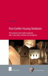 Book Cover for Post-Conflict Housing Restitution by Antoine C Buyse, Rijksuniversiteit te Leiden