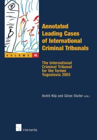 Book Cover for Annotated Leading Cases of International Criminal Tribunals - Volume 15 by André Klip, Göran Sluiter