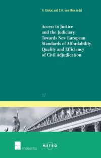 Book Cover for Access to Justice and the Judiciary by Alan Uzelac, C H van Rhee, Maastrichts Europees Instituut voor Transnationaal Rechtswetenschappelijk Onderzoek