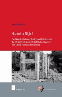 Book Cover for Hazard or Right? by Irene Hadiprayitno, School of Human Rights Research