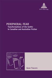Book Cover for Peripheral Fear by Gerry Turcotte