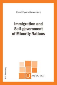Book Cover for Immigration and Self-Government of Minority Nations by Ricard ZapataBarrero