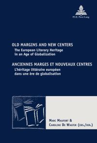 Book Cover for Old Margins and New Centers by Marc Maufort, Caroline De Wagter