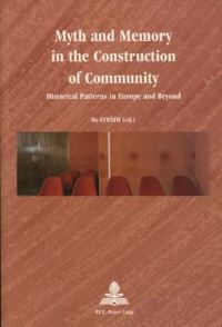 Book Cover for Myth and Memory in the Construction of Community by Bo Stråth