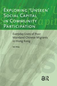 Book Cover for Exploring 'Unseen' Social Capital in Community Participation by Sam Wong