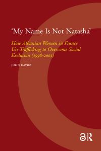Book Cover for 'My Name Is Not Natasha' by John Davies