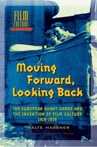 Book Cover for Moving Forward, Looking Back by Malte M Hagener