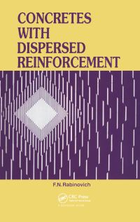 Book Cover for Concretes With Dispersed Reinforcement by FN Rabinovich