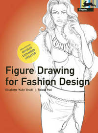 Book Cover for Figure Drawing for Fashion Design by Elisabetta Drudi, Tiziana Paci