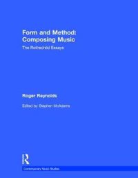 Book Cover for Form and Method by Roger Reynolds, Stephen McAdams