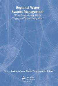 Book Cover for Regional Water System Management by Enrique Cabrera, Ricardo Cobacho, Jay R Lund