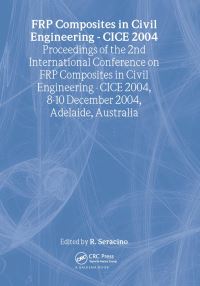 Book Cover for FRP Composites in Civil Engineering - CICE 2004 by R Seracino