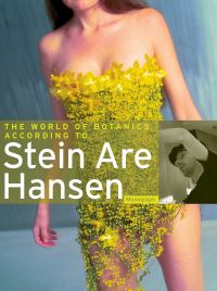 Book Cover for The World of Botanics According to Stein Are Hansen by Stein Are Hansen, Espen Grønli