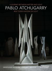 Book Cover for Pablo Atchugarry by Mit Ingelaere