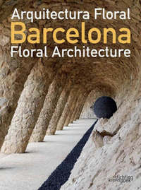 Book Cover for Barcelona Floral Architecture by Roser Bofill
