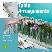 Book Cover for Table Arrangments by Per Benjamin, Tomas De Bruyne, Max van de Sluis