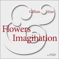 Book Cover for Flowers & Imagination by Gillian Wheeler, Alan Wheeler