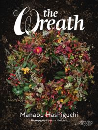 Book Cover for The Wreath by Manabu Hashiguchi
