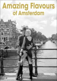 Book Cover for Amazing Flavours of Amsterdam by Henk van Cauwenbergh